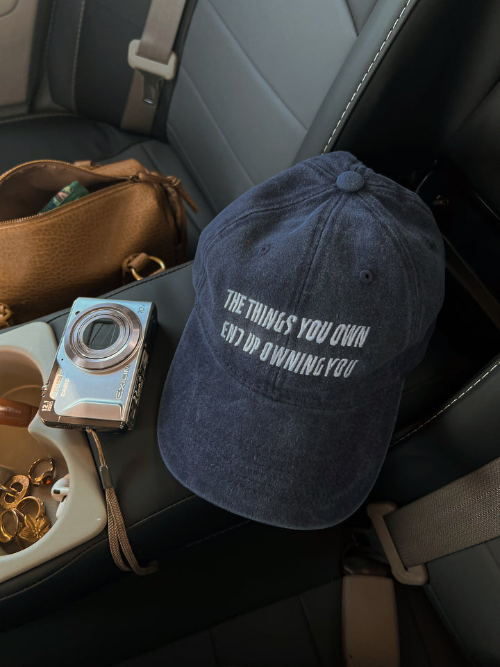 THE THINGS YOU OWN WASHED CAP